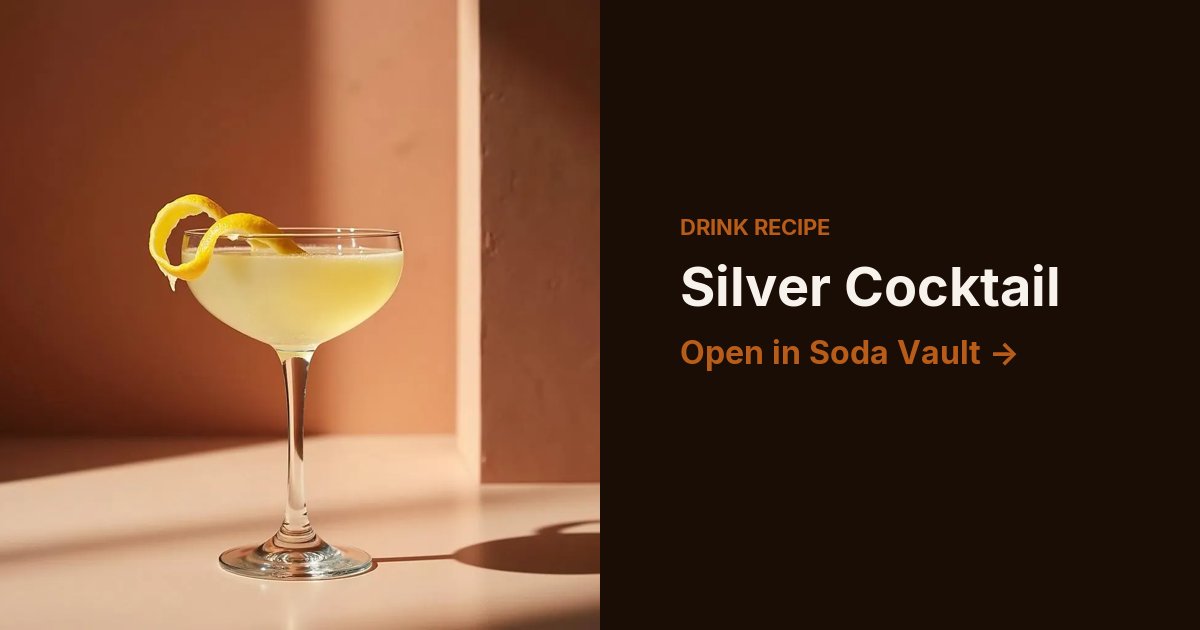 Silver Cocktail