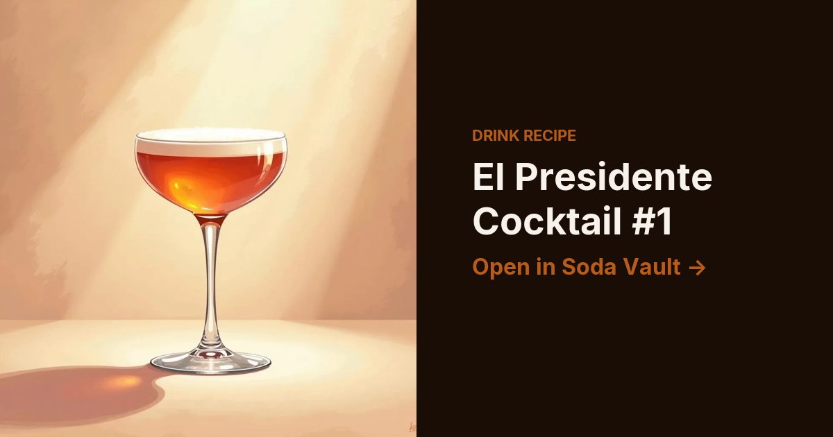 El Presidente Cocktail #1
