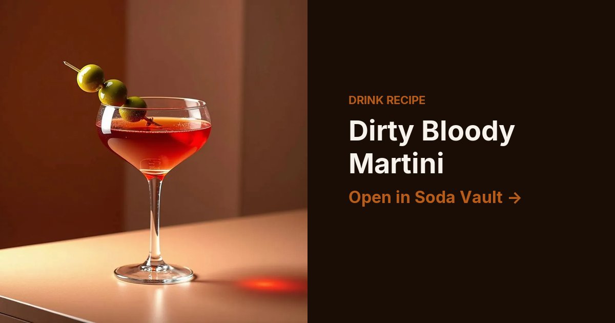 Dirty Bloody Martini