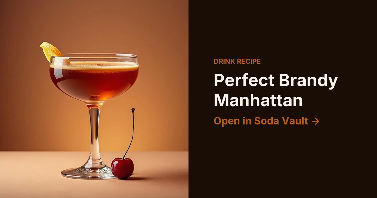 Perfect Brandy Manhattan