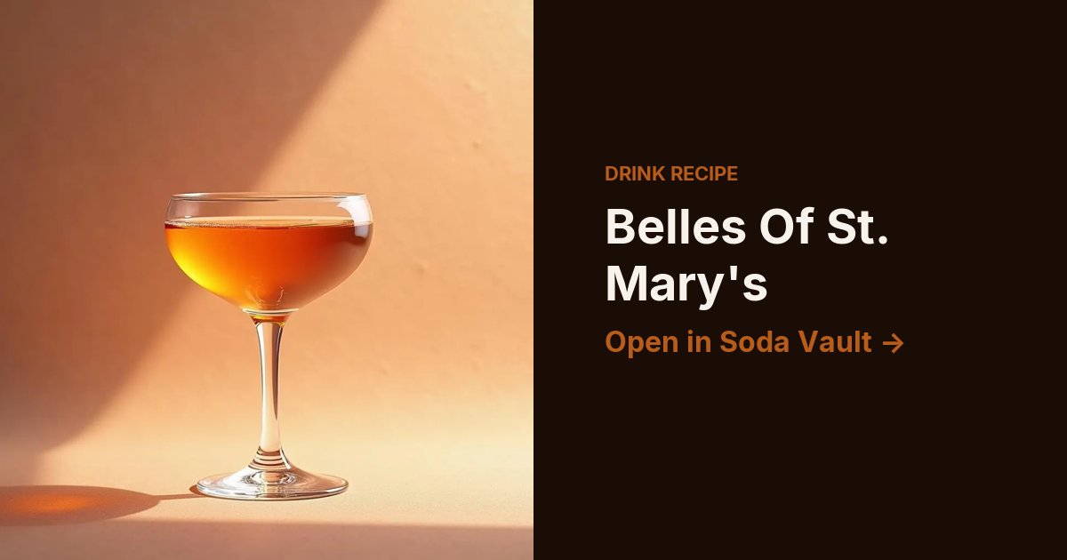 Belles Of St. Mary's