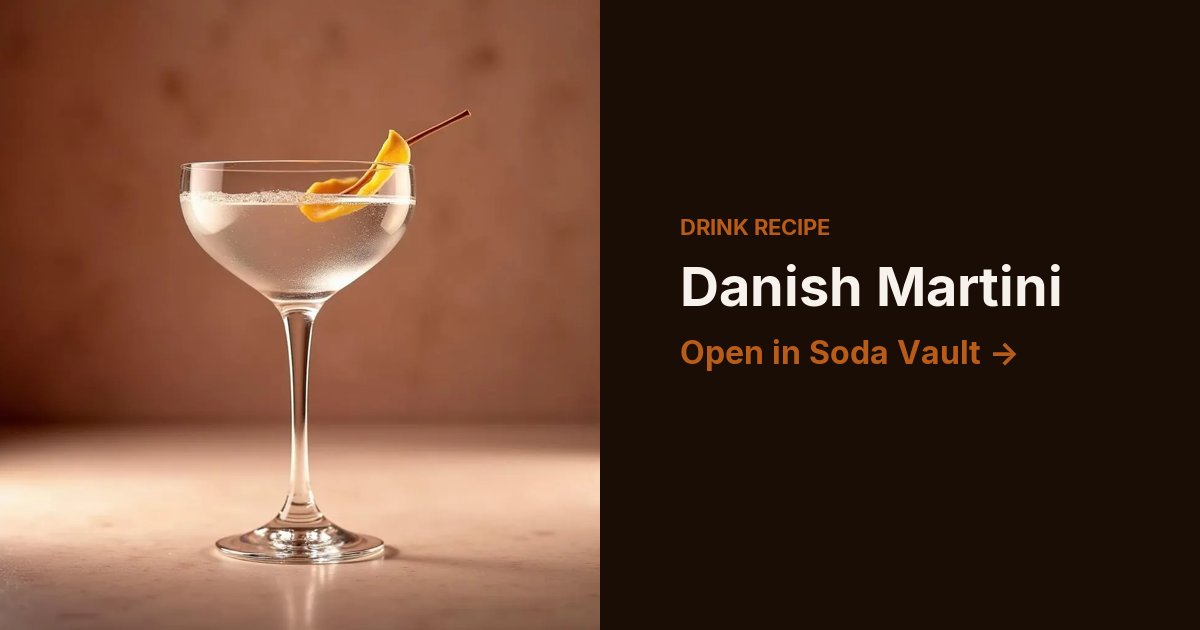 Danish Martini
