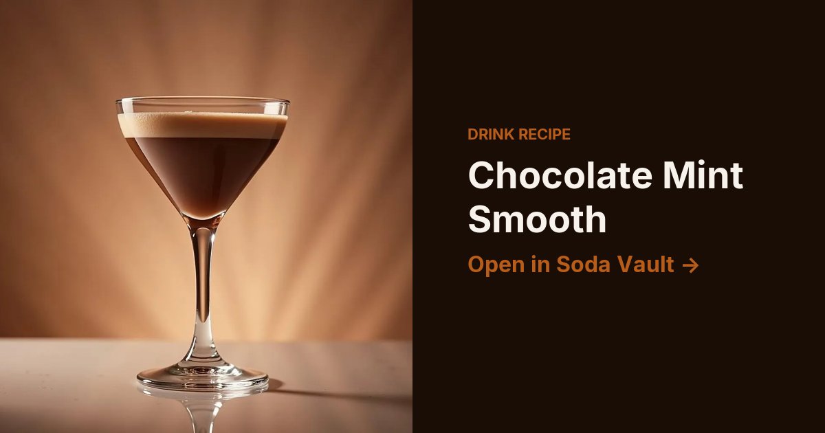 Chocolate Mint Smooth