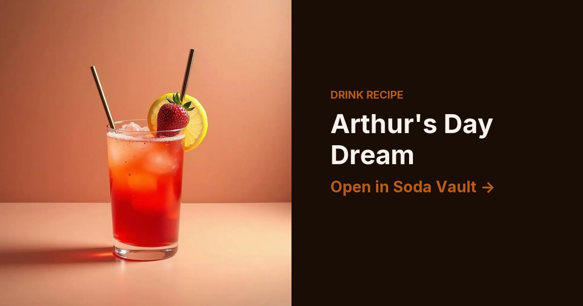 Arthur's Day Dream