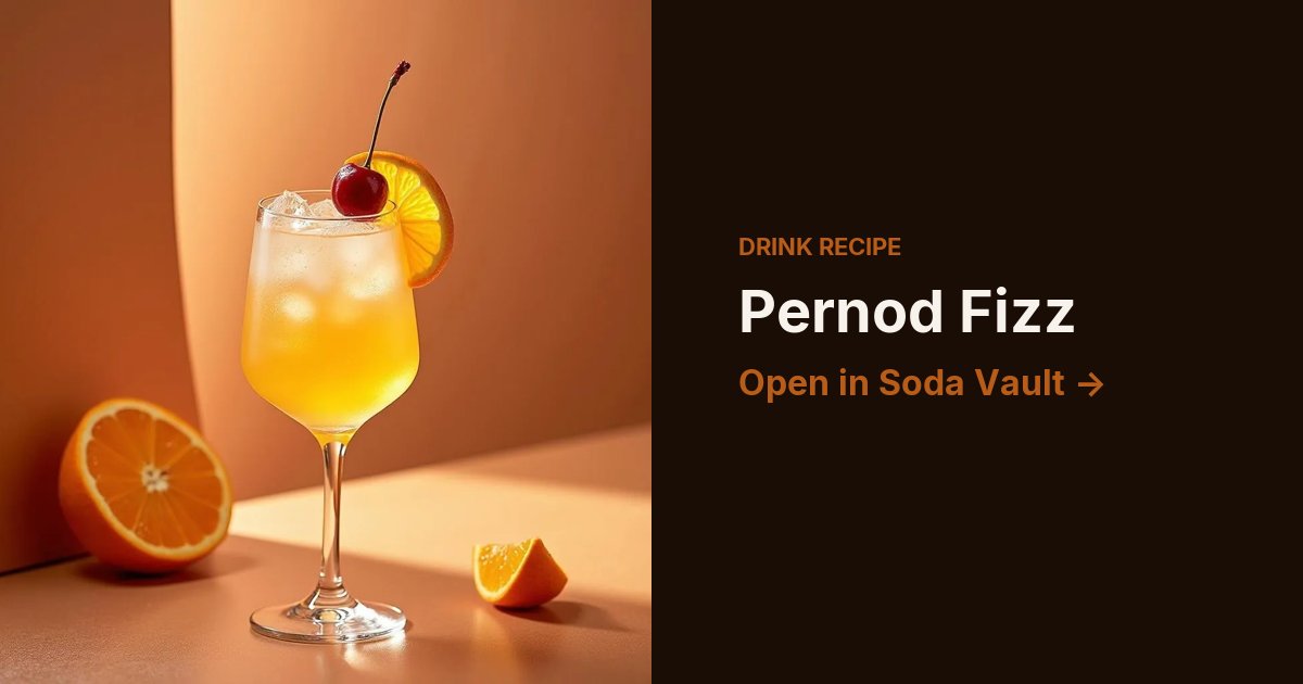 Pernod Fizz