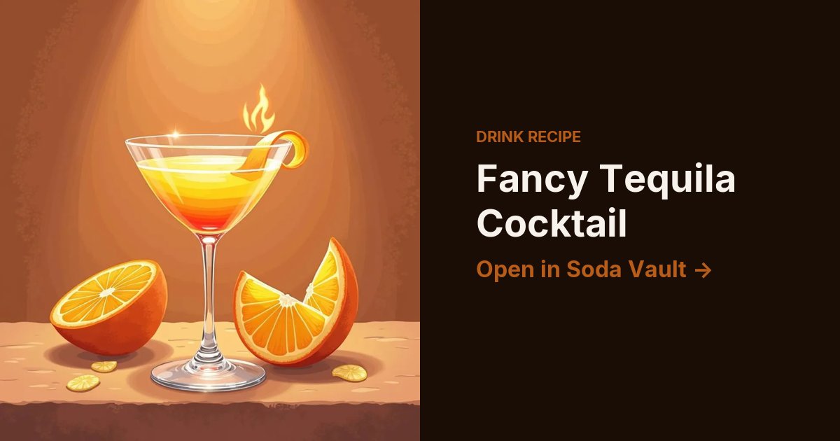 Fancy Tequila Cocktail