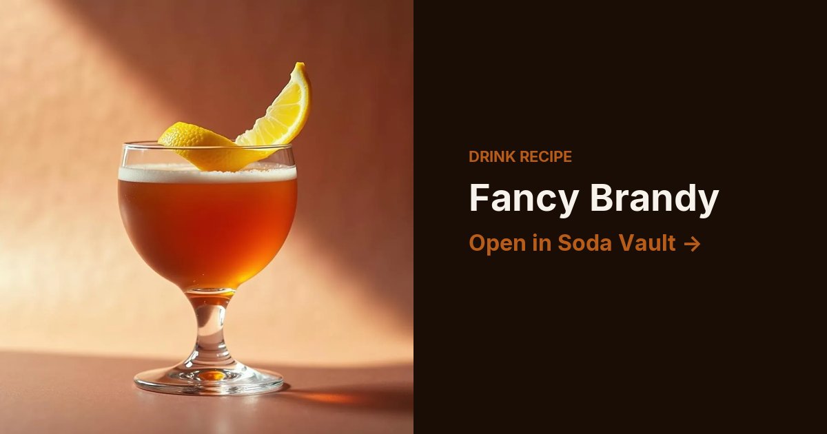 Fancy Brandy