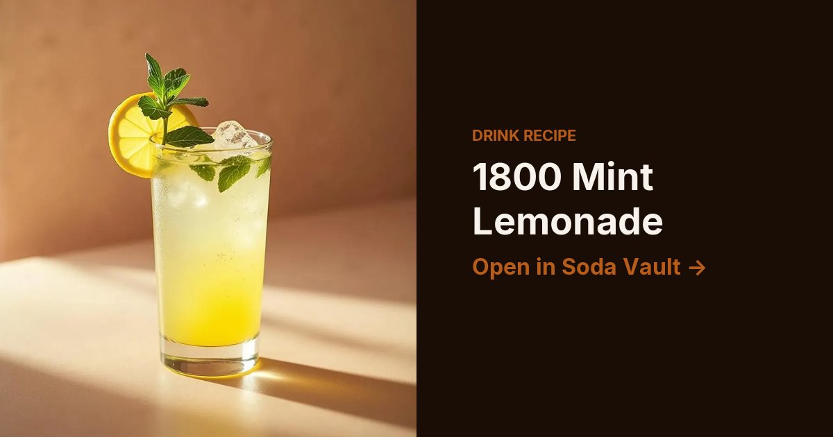 1800 Mint Lemonade