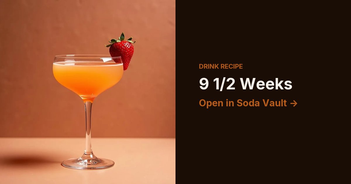 9 1/2 Weeks