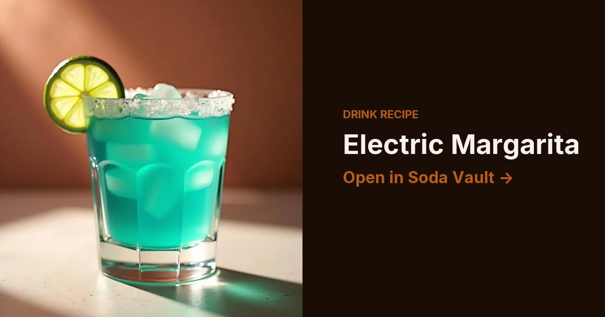 Electric Margarita