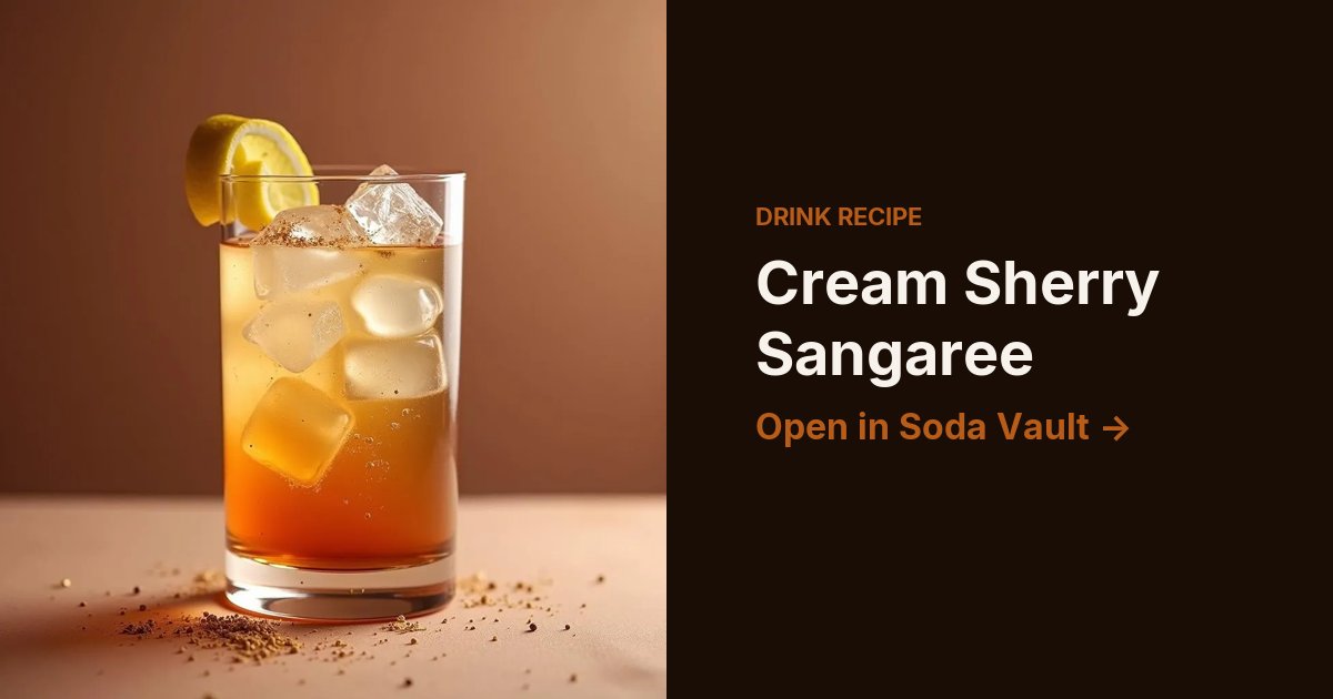 Cream Sherry Sangaree