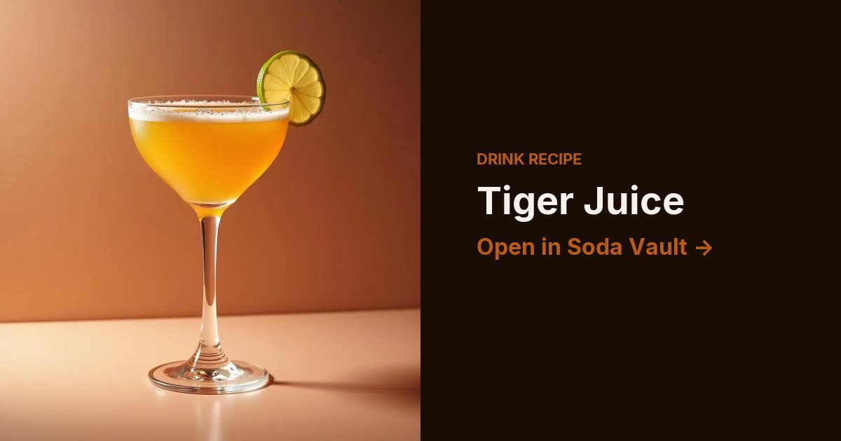 Tiger Juice