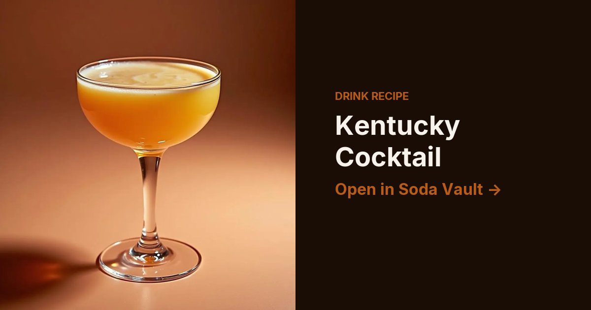 Kentucky Cocktail