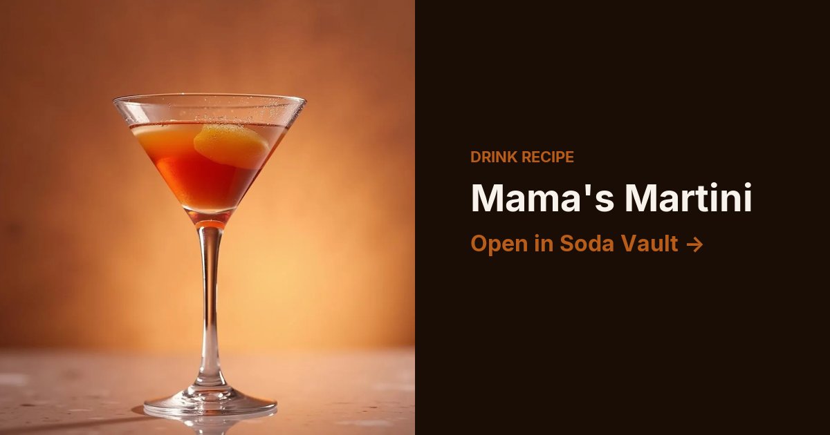 Mama's Martini