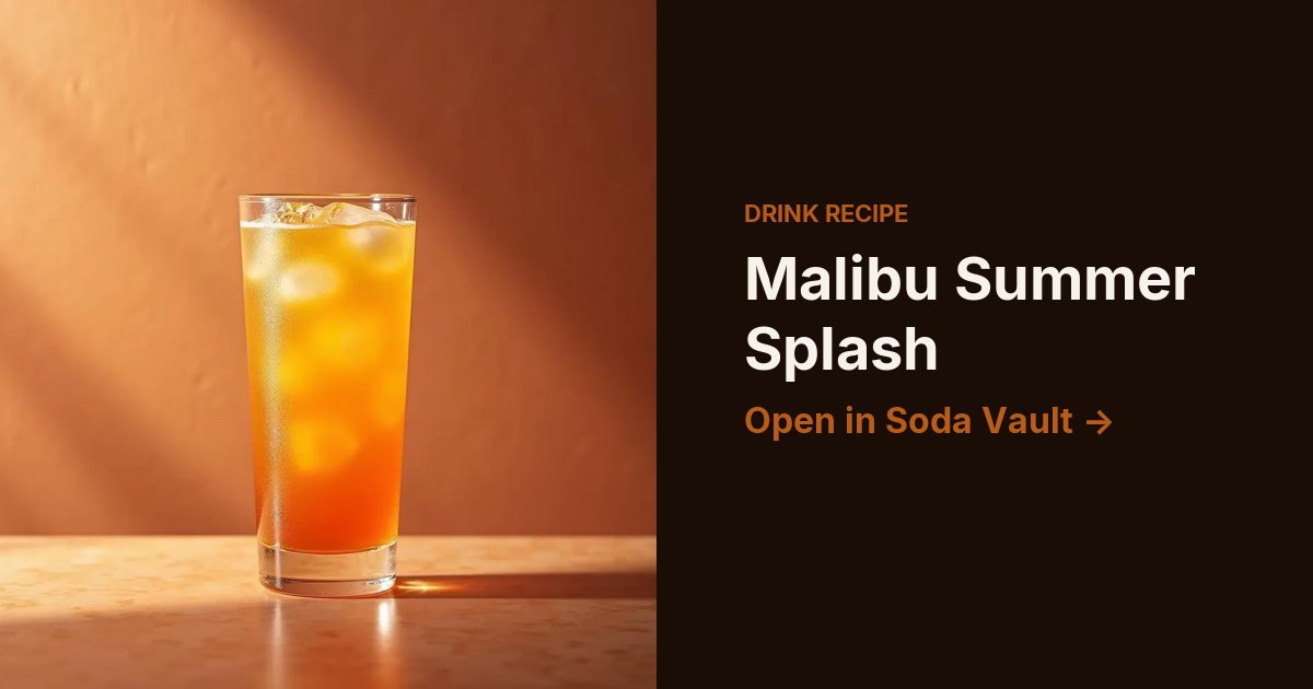 Malibu Summer Splash