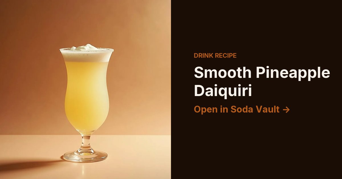 Smooth Pineapple Daiquiri