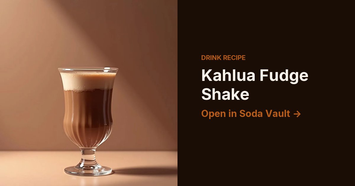 Kahlua Fudge Shake
