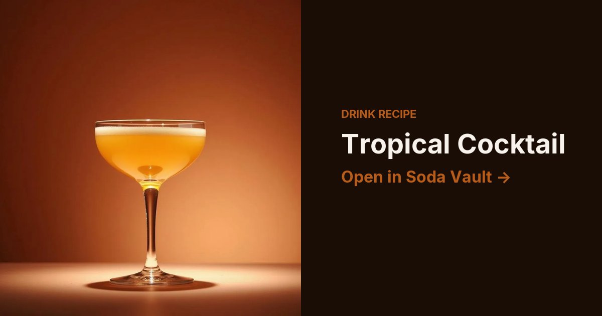 Tropical Cocktail