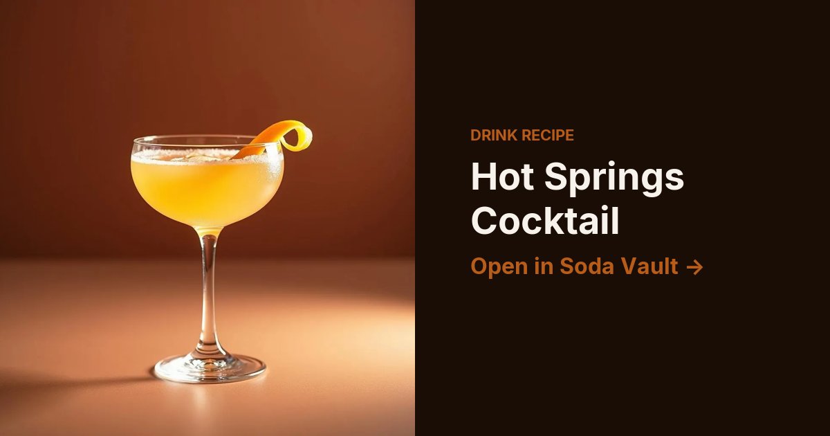Hot Springs Cocktail