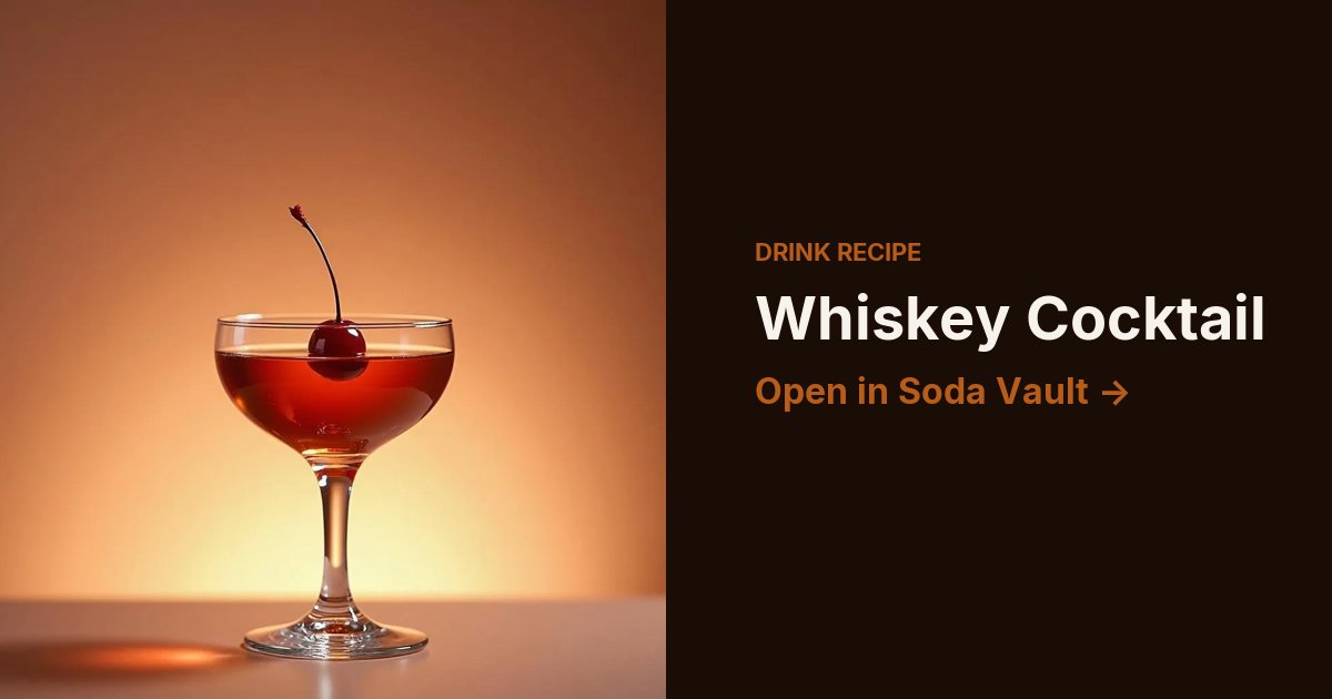 Whiskey Cocktail