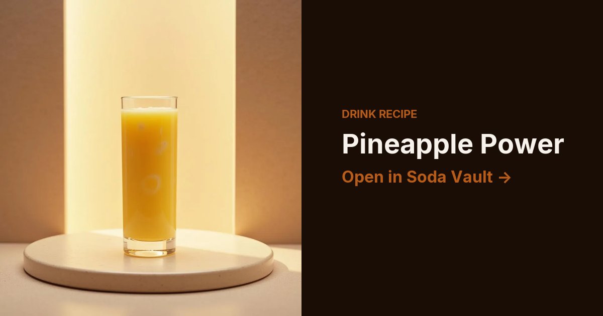 Pineapple Power