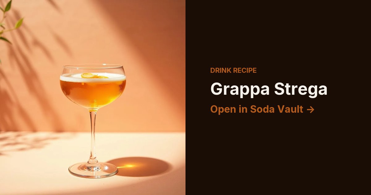 Grappa Strega