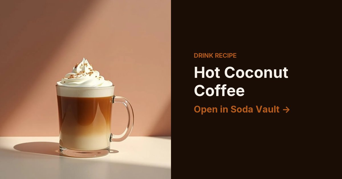 Hot Coconut Coffee