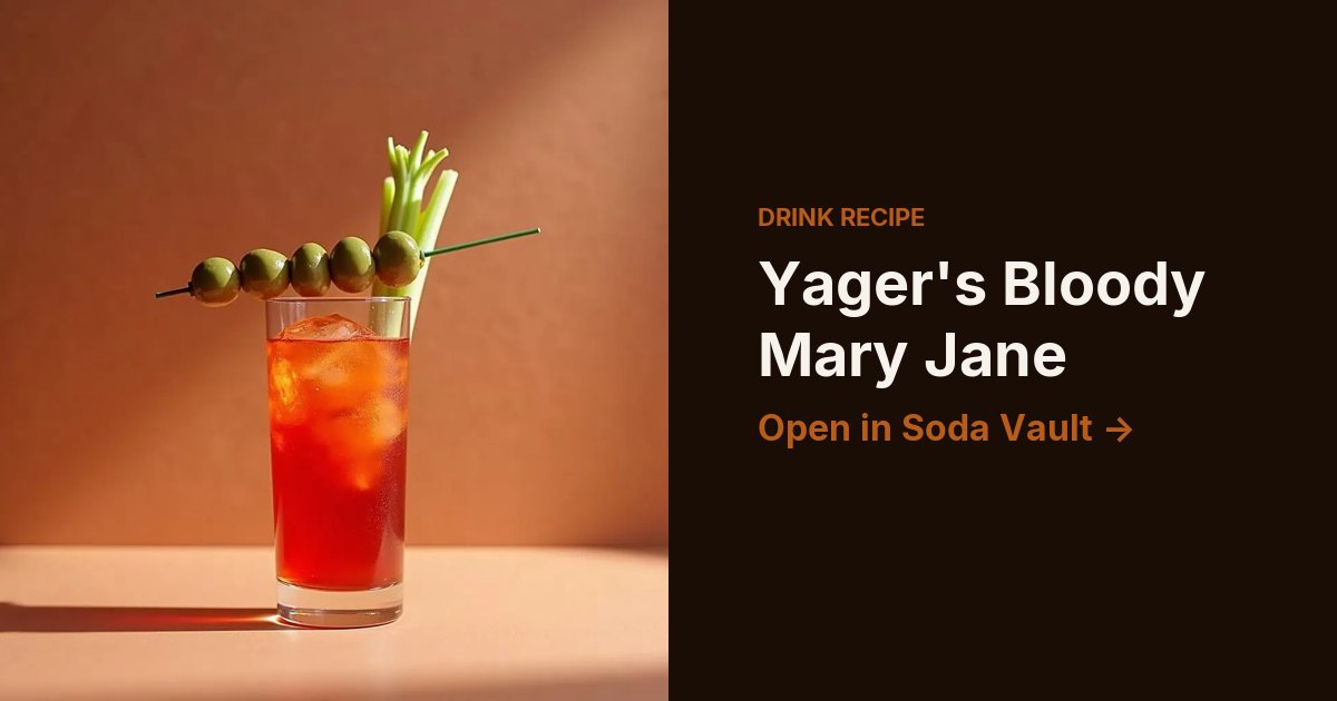 Yager's Bloody Mary Jane