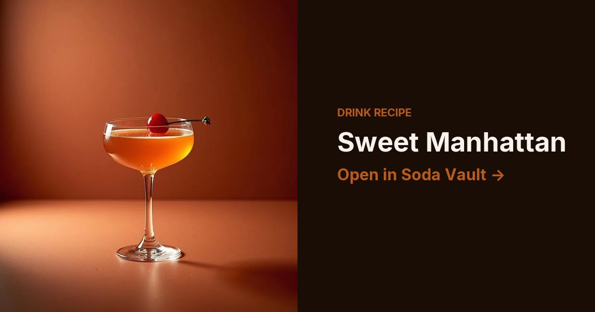 Sweet Manhattan