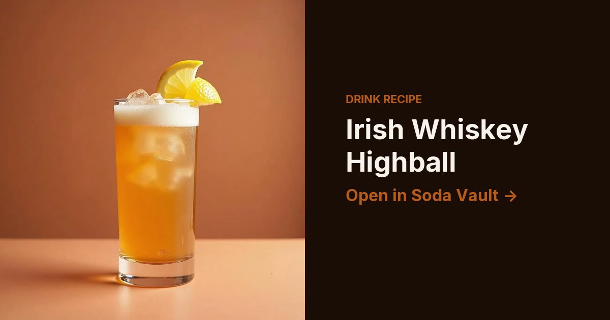 Irish Whiskey Highball