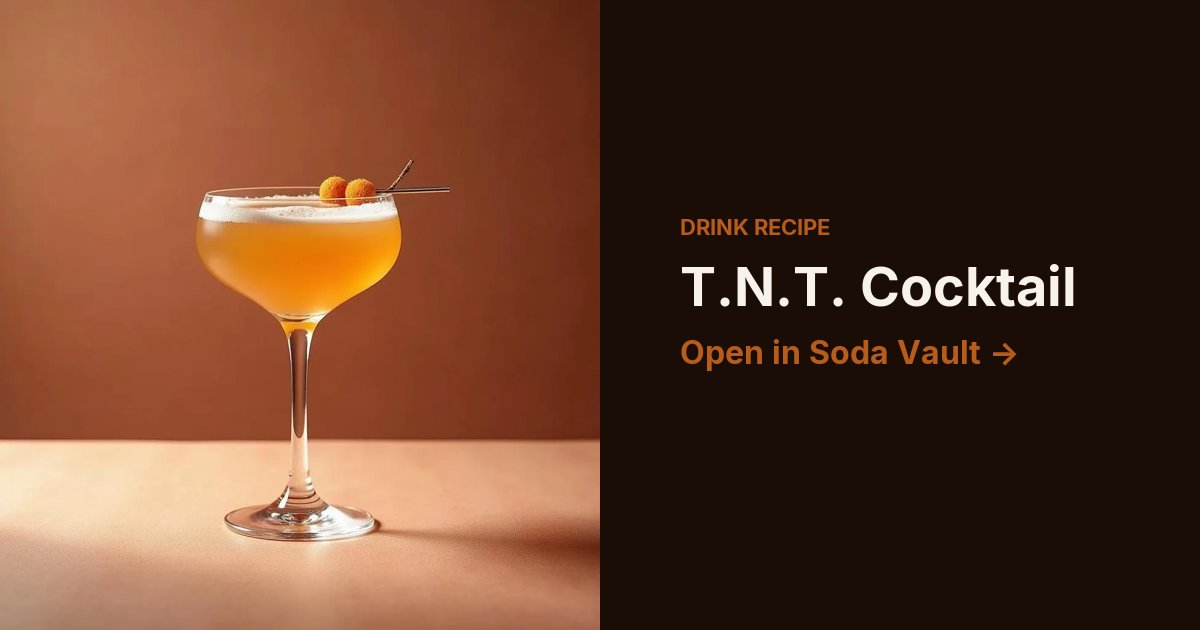 T.N.T. Cocktail