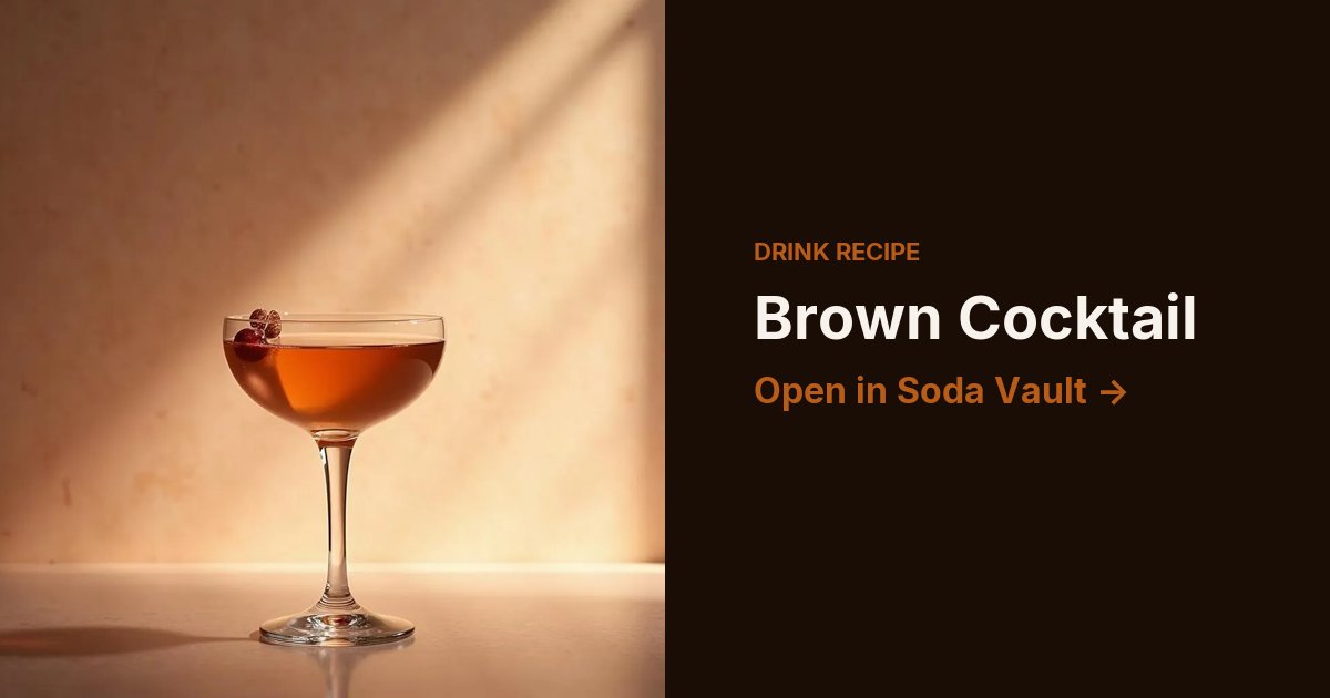 Brown Cocktail