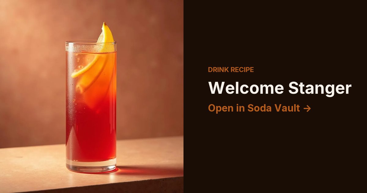 Welcome Stanger