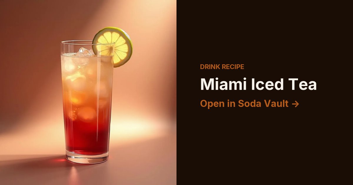 Miami Iced Tea