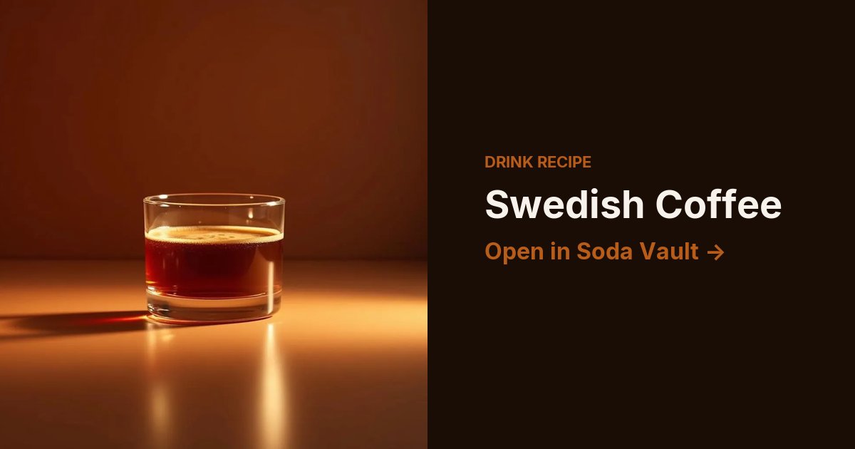 Swedish Coffee