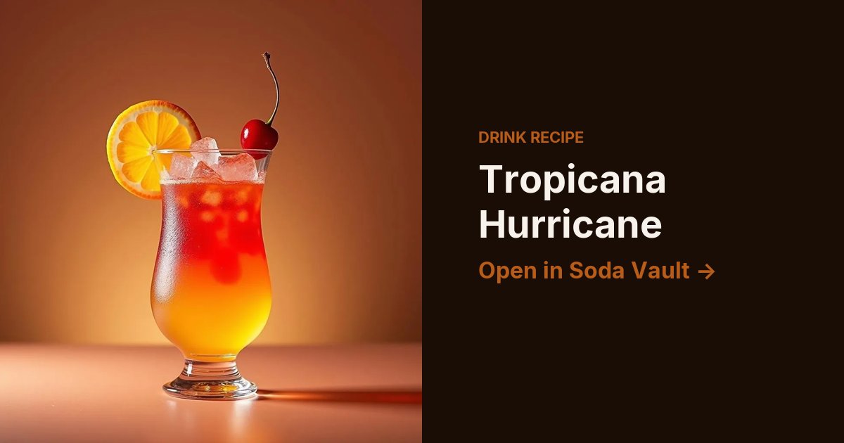 Tropicana Hurricane