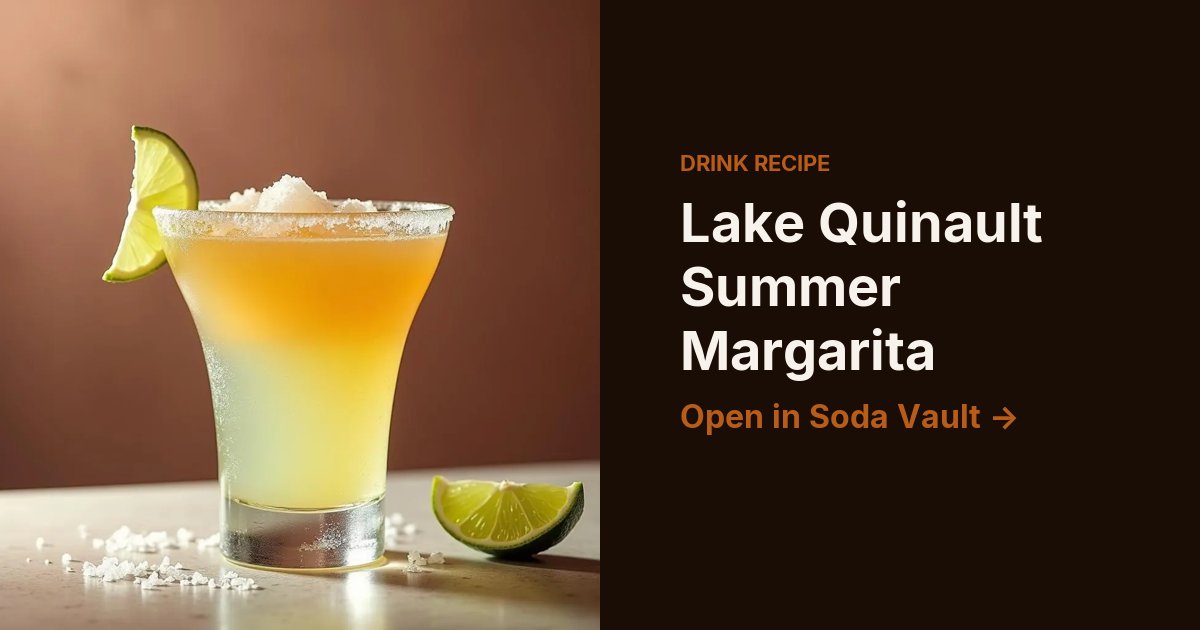 Lake Quinault Summer Margarita