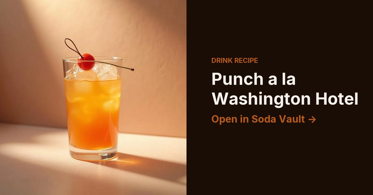 Punch a la Washington Hotel